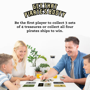GET THAT PIRATE'S BOOTY THE CARD GAME